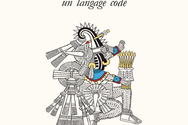 Okładka książki Les dieux du Mexique central ancien : un langage codé z ilustracją stylizowanego bóstwa nahua.